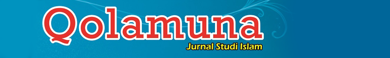 QOLAMUNA : JURNAL STUDI ISLAM